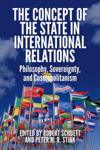 Kniha Concept of the State in International Relations Stirk Peter M R