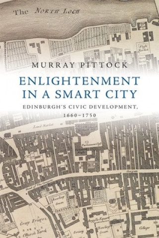 Книга Enlightenment in a Smart City Murray Pittock