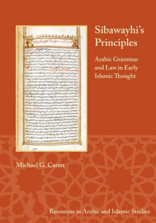 Könyv Sibawayhi's Principles Michael C. Carter