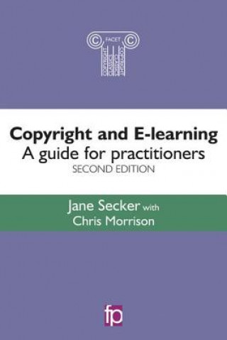 Kniha Copyright and E-learning Jane Secker
