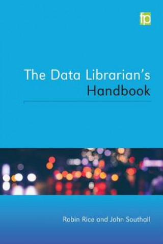 Könyv Data Librarian's Handbook Robin C. Rice