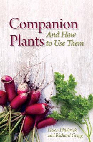 Könyv Companion Plants: An A to Z for Gardeners and Farmers Helen Philbrick