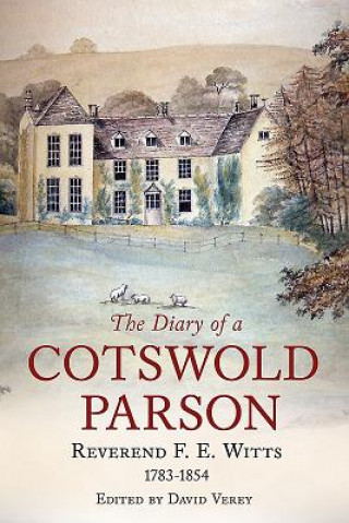 Kniha Diary of a Cotswold Parson Francis Witts