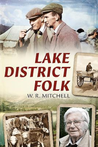Kniha Lake District Folk William Mitchell