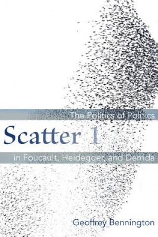 Knjiga Scatter 1 Geoffrey Bennington