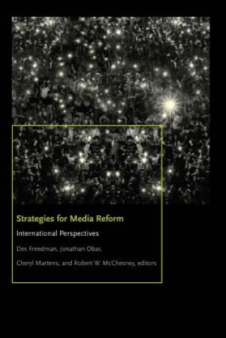 Kniha Strategies for Media Reform Des Freedman