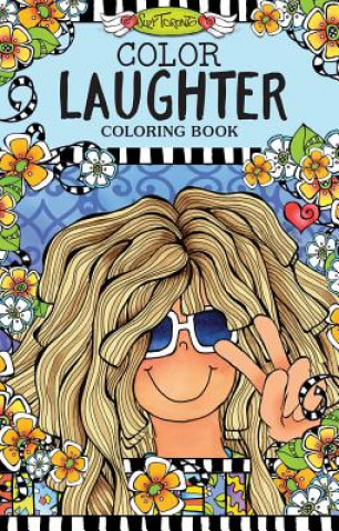 Книга Color Laughter Coloring Book Suzy Toronto