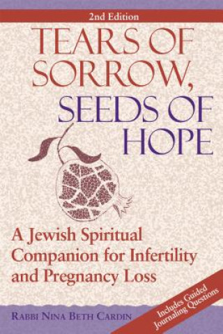 Carte Tears of Sorrow, Seeds of Hope Nina Beth Cardin