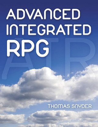Kniha Advanced Integrated RPG Thomas Snyder