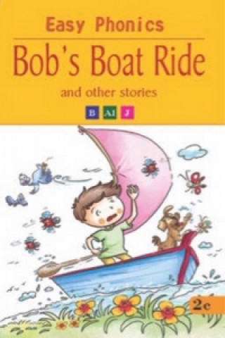 Knjiga Bob's Boat Ride Pegasus