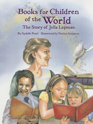 Carte Books for Children of The World Sydelle Pearl