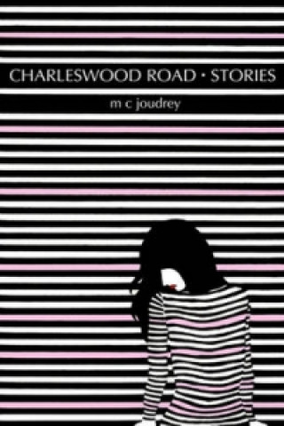 Carte Charleswood Road Stories M.C. Joudrey