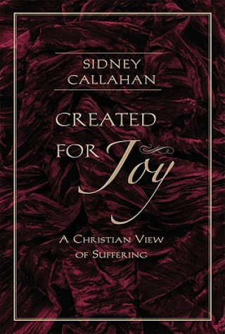 Книга Created for Joy Sidney Callahan