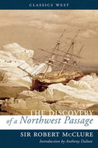 Kniha Discovery of a Northwest Passage Robert McClure