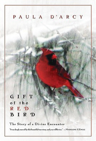 Carte Gift of the Red Bird P.T. Darcy
