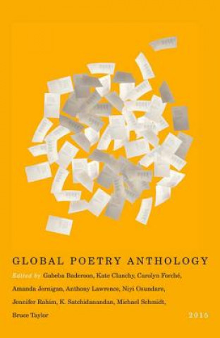 Könyv Global Poetry Anthology Editors of the Global Poetry Anthology