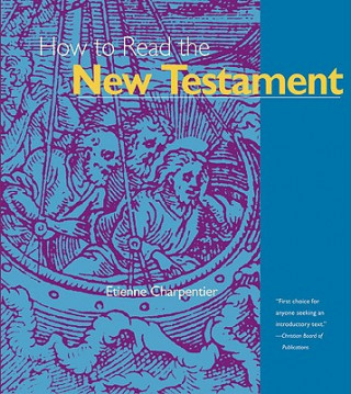 Könyv How to Read the New Testament Etienne Charpentier