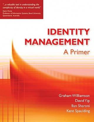 Kniha Identity Management Kent Spaulding