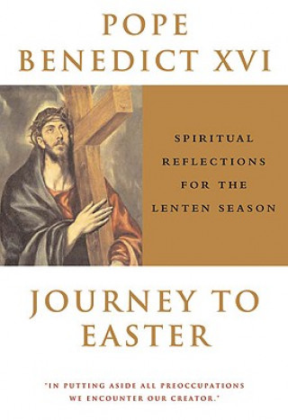 Kniha Journey to Easter Pope Benedict XVI