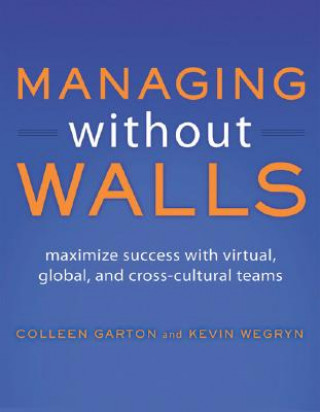 Kniha Managing Without Walls Colleen Garton