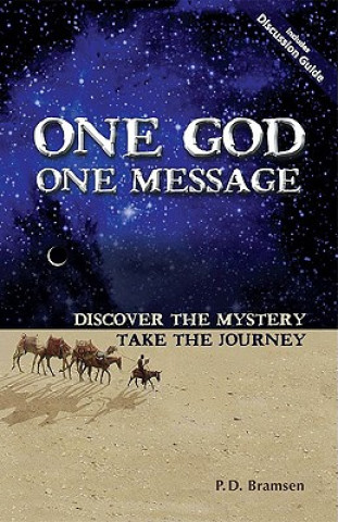 Buch One God One Message P. D. Bramsen