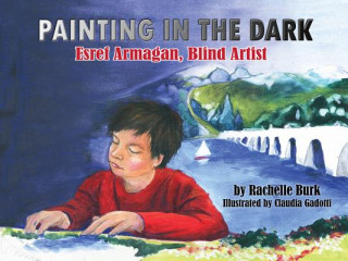 Kniha Painting in the Dark Rachelle Burk