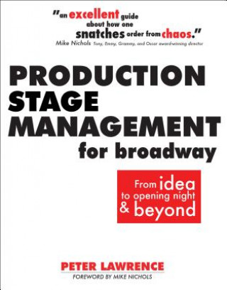Carte Production Stage Management for Broadway Peter Lawrence