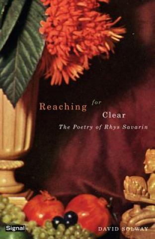 Knjiga Reaching for Clear David Solway