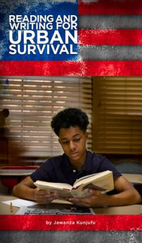 Kniha Reading and Writing for Urban Survival Dr. Jawanza Kunjufu