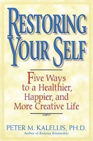 Book Restoring Your Self KALELLIS