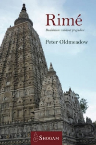 Knjiga Rime -- Buddhism without Prejudice Peter Oldmeadow