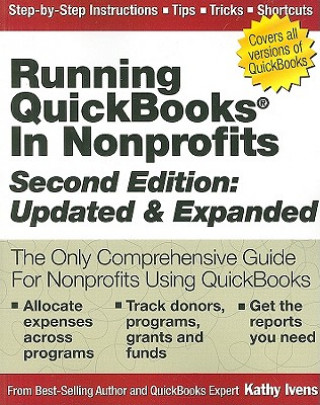Carte Running QuickBooks in Nonprofits: 2nd Edition Kathy Ivens