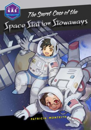 Carte Secret Case of the Space Station Stowaways Pat Monteith