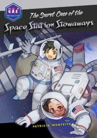 Książka Secret Case of the Space Station Stowaways Pat Monteith