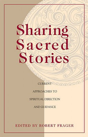 Kniha Sharing Sacred Stories 