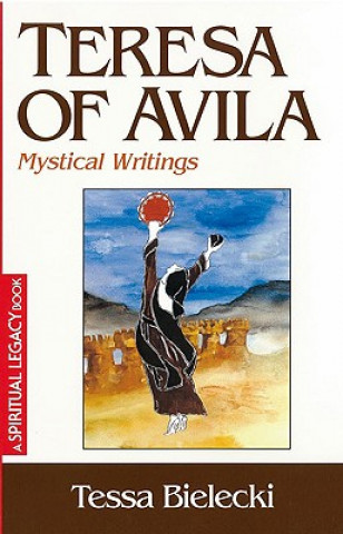Könyv Teresa of Avila Tessa Bielecki