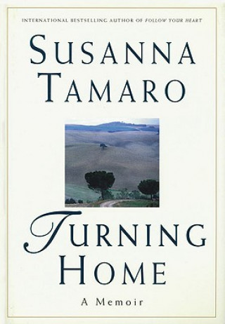 Kniha Turning Home Susanna Tamaro