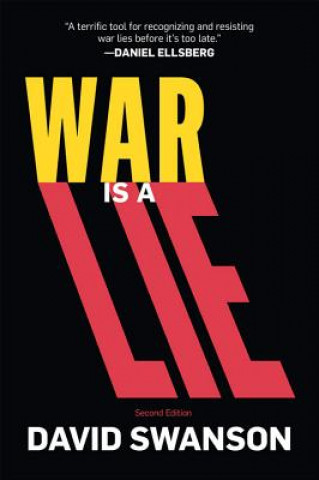 Kniha War Is A Lie David Swanson