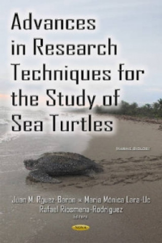 Buch Advances in Research Techniques for the Study of Sea Turtles 