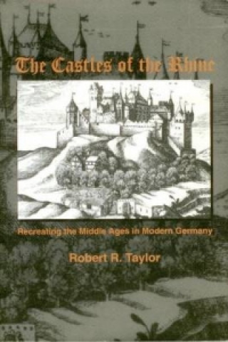 Carte Castles of the Rhine Robert R. Taylor