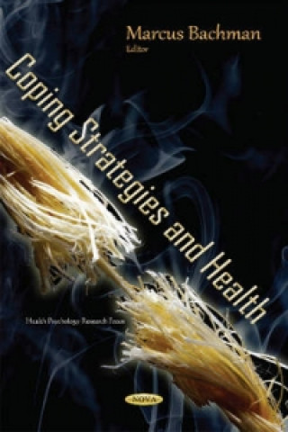 Kniha Coping Strategies & Health Marcus Bachman