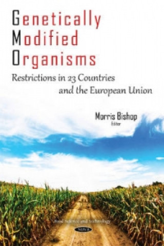 Kniha Genetically Modified Organisms Morris Bishop
