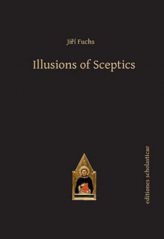 Kniha Illusions of Sceptics Jiří Fuchs