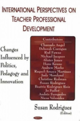Kniha International Perspectives on Teacher Professional Development Susan Rodriguez