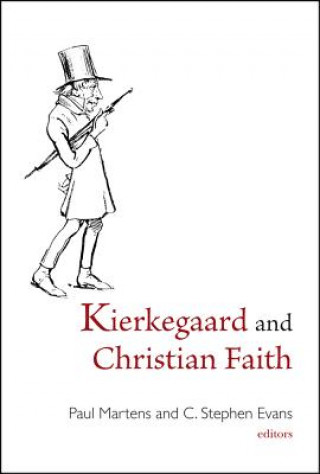 Kniha Kierkegaard and Christian Faith 