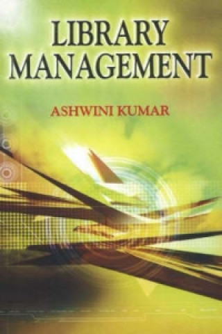 Knjiga Library Management Ashwini Kumar