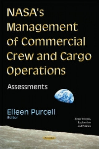 Buch NASA's Management of Commercial Crew & Cargo Operations 