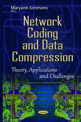 Knjiga Network Coding & Data Compression Maryann Simmons