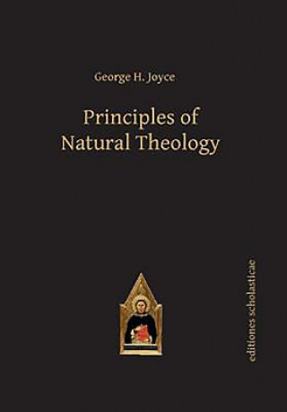 Carte Principles of Natural Theology George H. Joyce