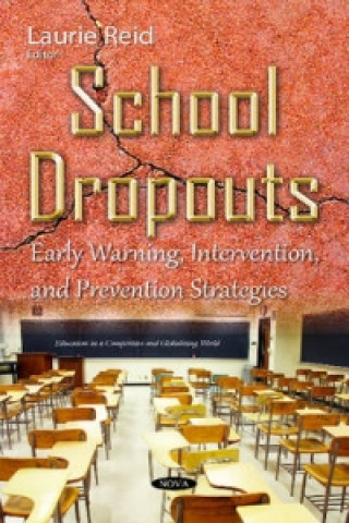 Knjiga School Dropouts Laurie Reid